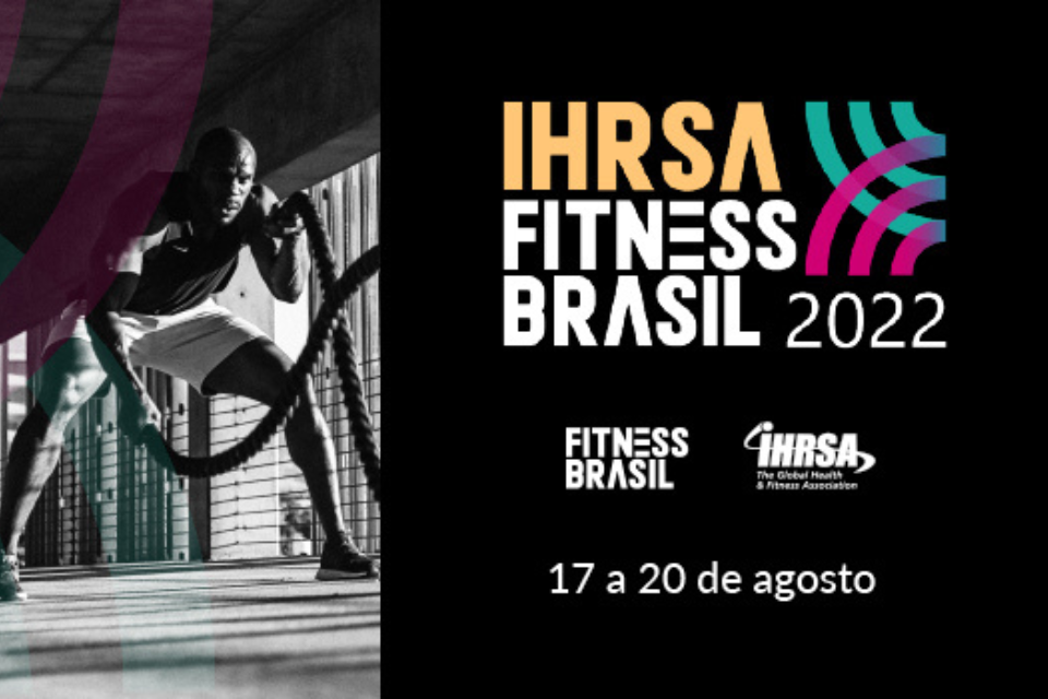 IHRSA Fitness Brasil 2022